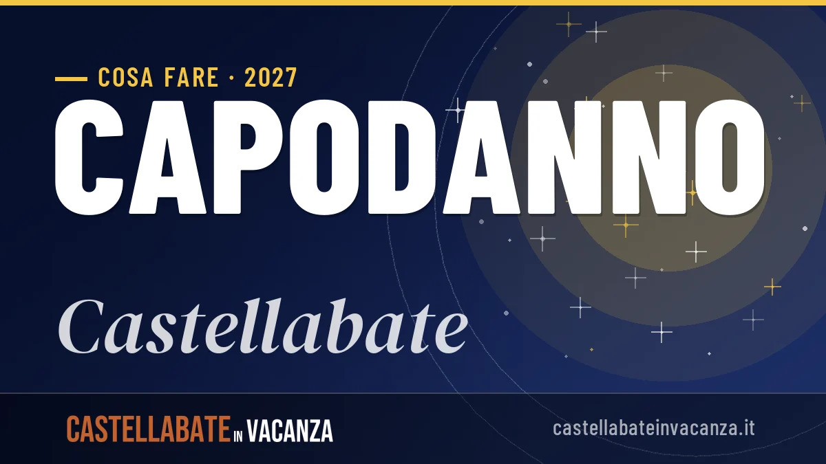 Capodanno 2027 a Castellabate: ristoranti, dove mangiare, eventi